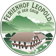 FERIENHOF LEOPOLD IN DER GRUB