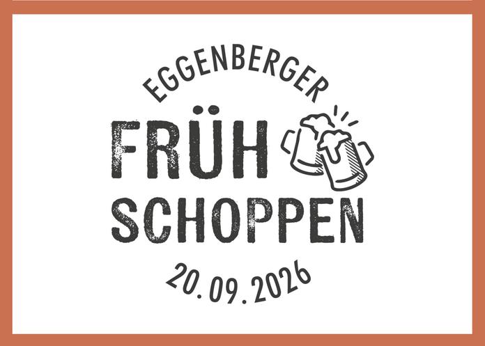Eggenberger Frühshoppen