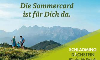 A family is hiking in the mountains with a clear blue sky in the background. The text emphasizes the benefits of the Sommercard for experiences in the Schladming-Dachstein region.