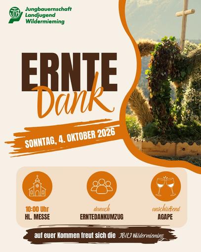 Erntedankfest mit der Jungbauern/ Landjugend Wildermieming