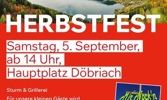 Ein Plakat für das Herbstfest in Döbriach am 14. September. Es wird Live-Musik und Aktivitäten für Kinder angeboten.