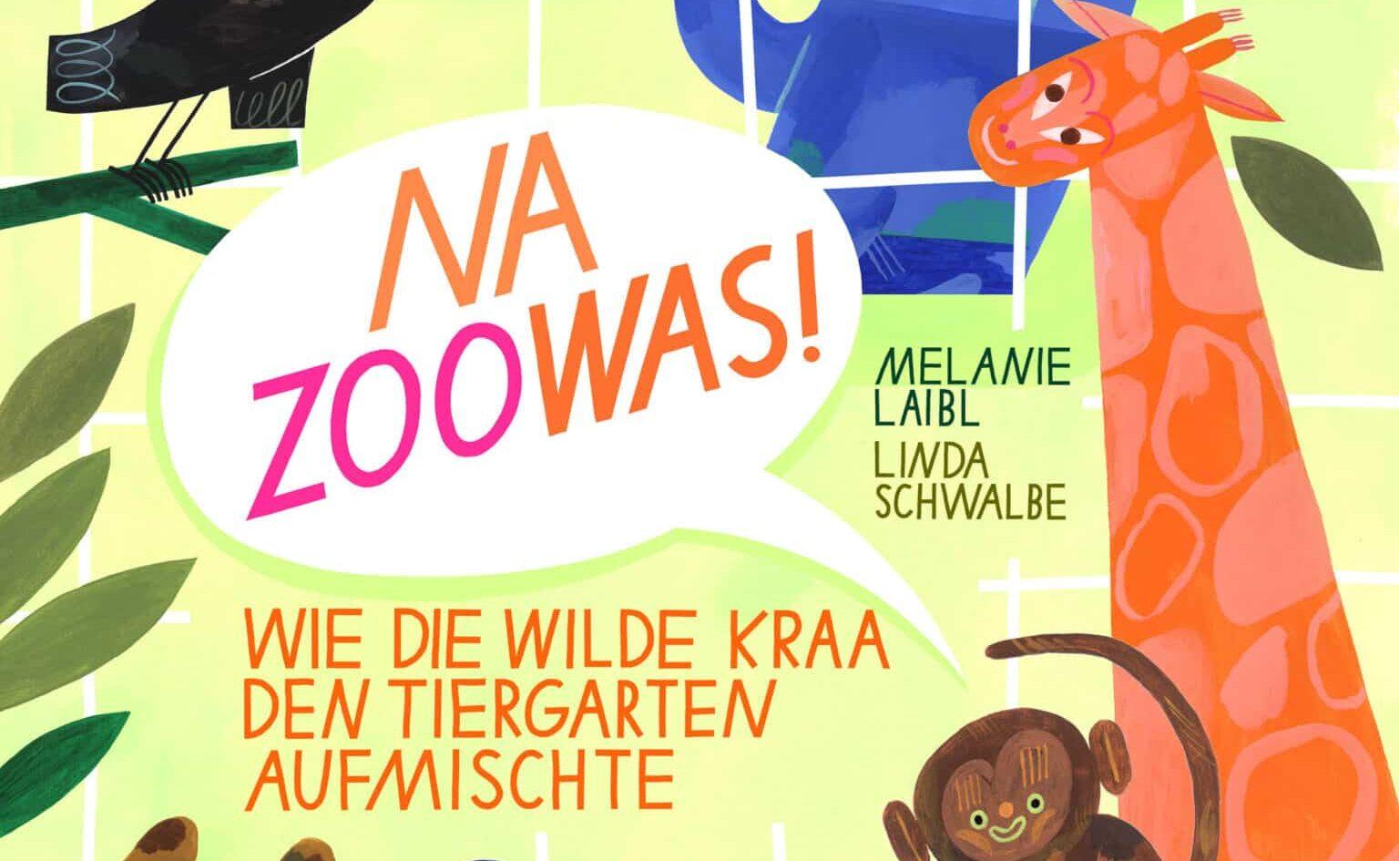 NA ZOOWAS! – Familienlesung mit der Autorin Melanie Laibl