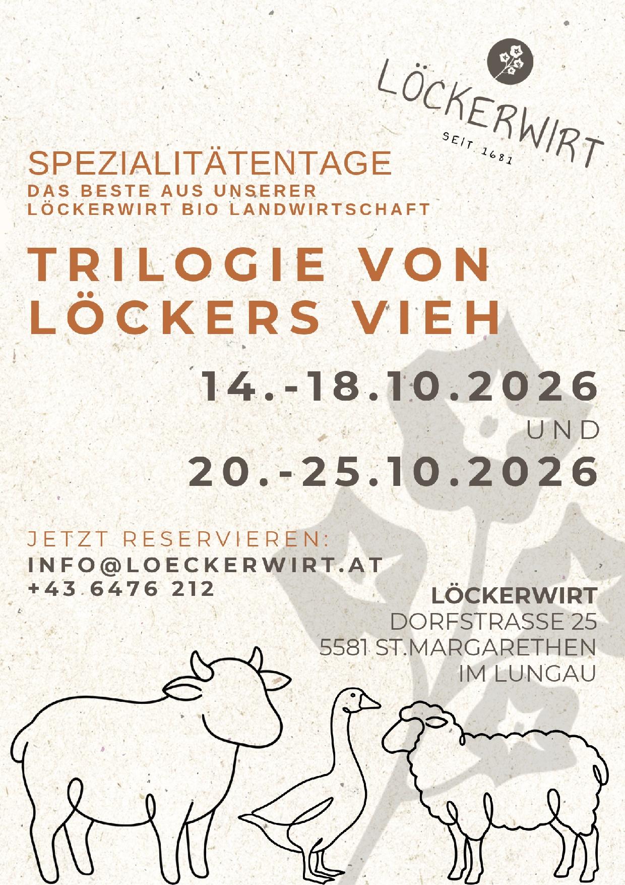 Triologie von Löckers Vieh