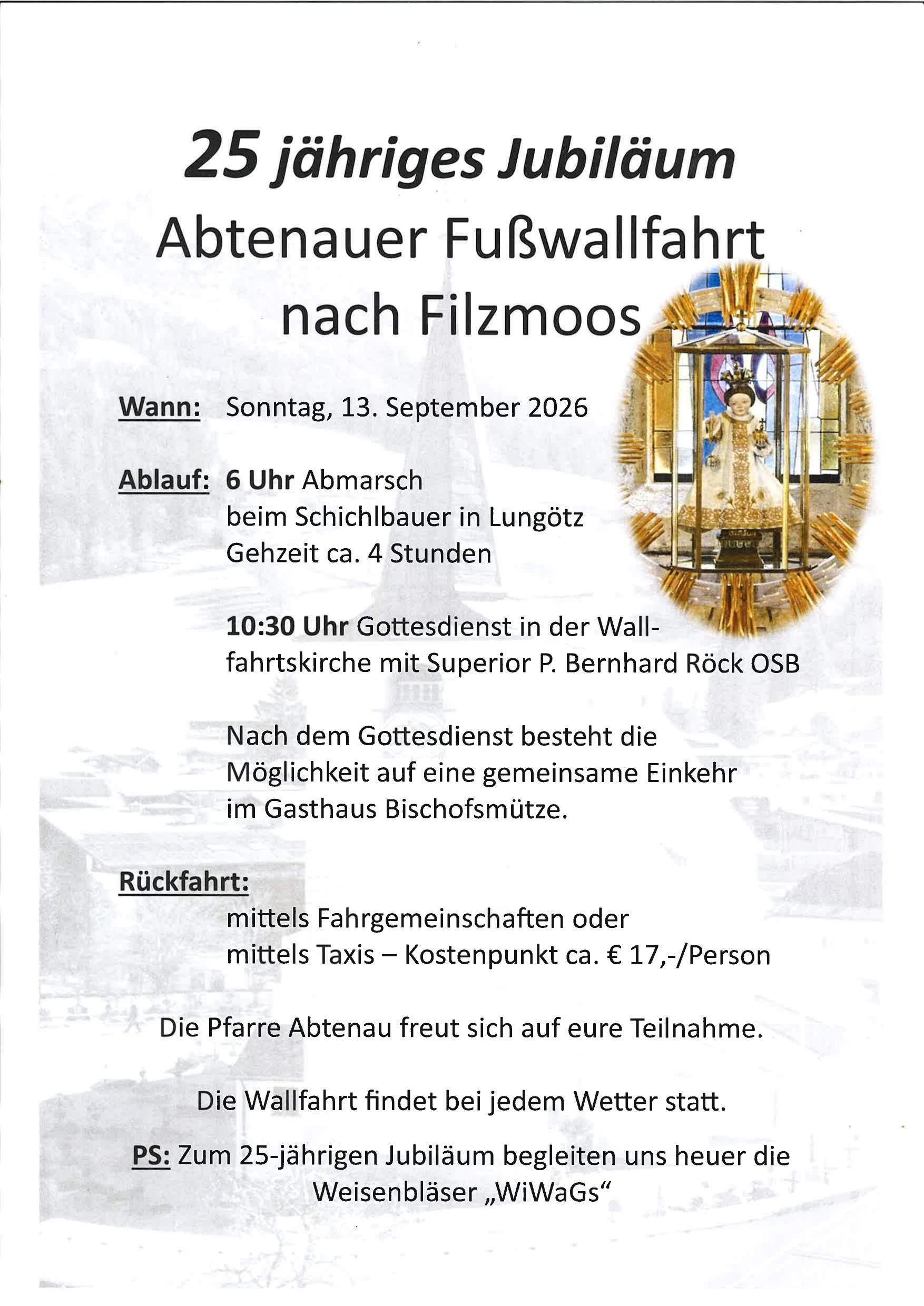 Fußwallfahrt nach Filzmoos - 25 jähriges Jubiläum