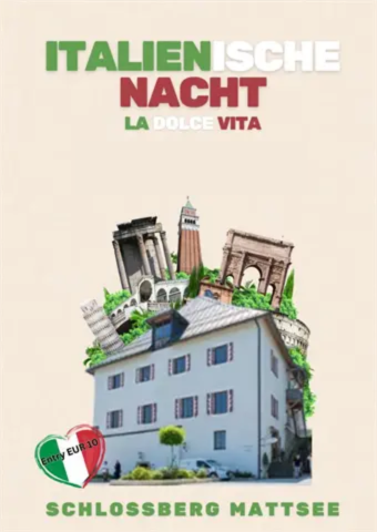 La Vita e Bella – Italienische Nacht am Schlossberg