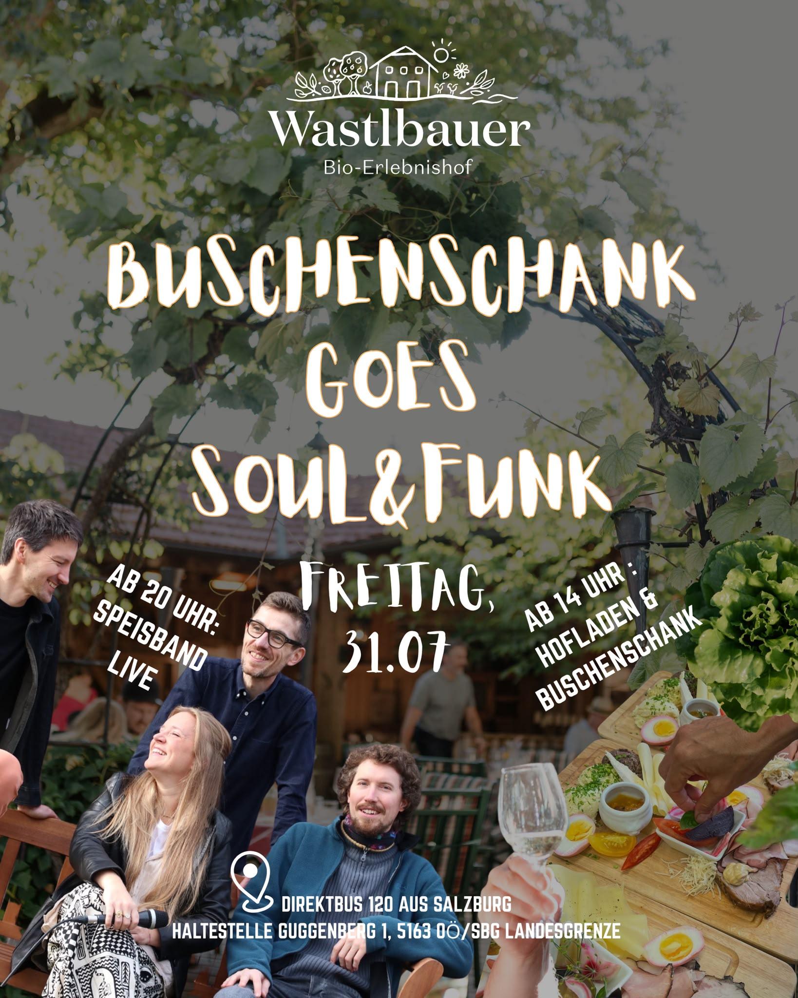 Wastlbauer Buschenschank goes Soul & Funk