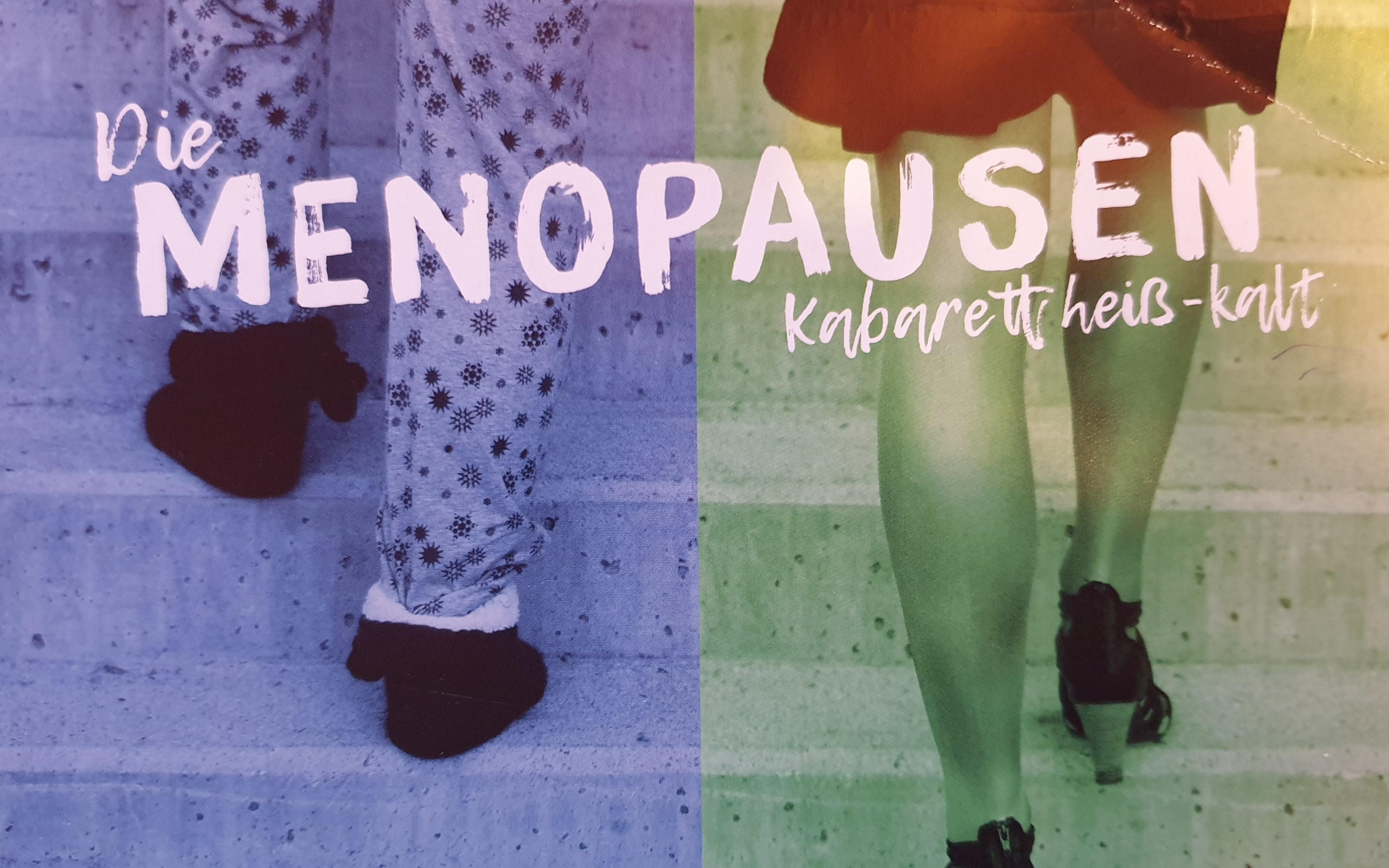 Kabarett – Die Menopausen „heiß kalt“
