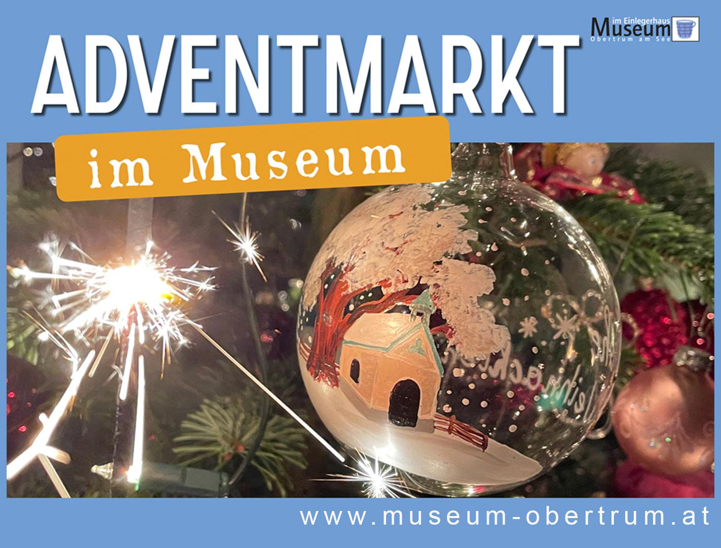 Adventmarkt im Museum im Einlegerhaus