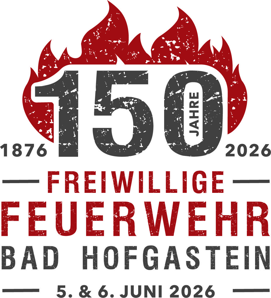 150 Jahre Freiwillige Feuerwehr Bad Hofgastein – Jubiläumswochenende