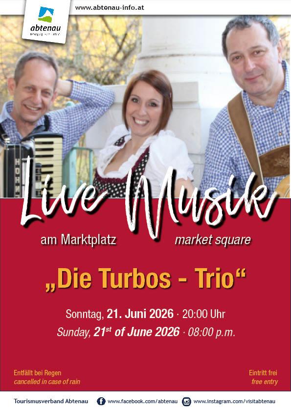 Musik am Marktplatz mit „Die Turbos Trio“