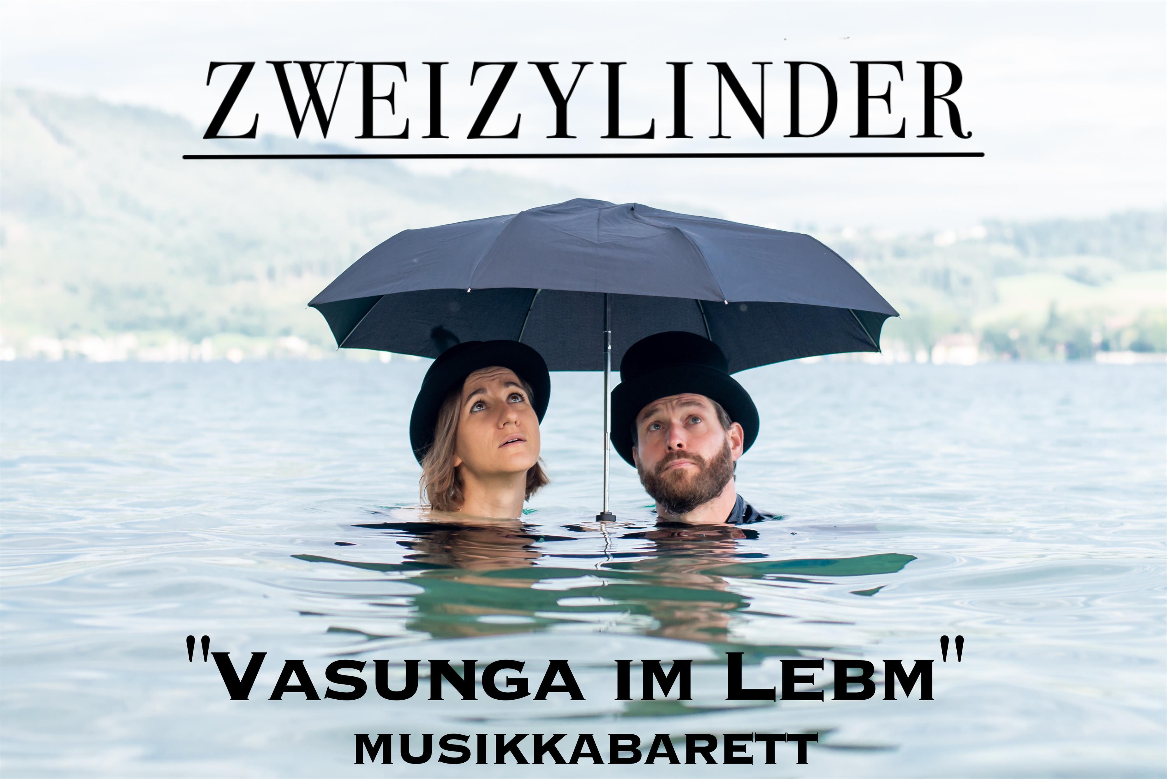Musikkabarett „Vasunga im Lebm“ mit Zweizylinder