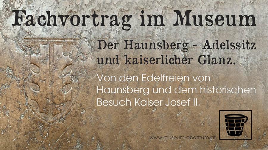 Fachvortrag „Der Haunsberg – Adelssitz und kaiserlicher Glanz“