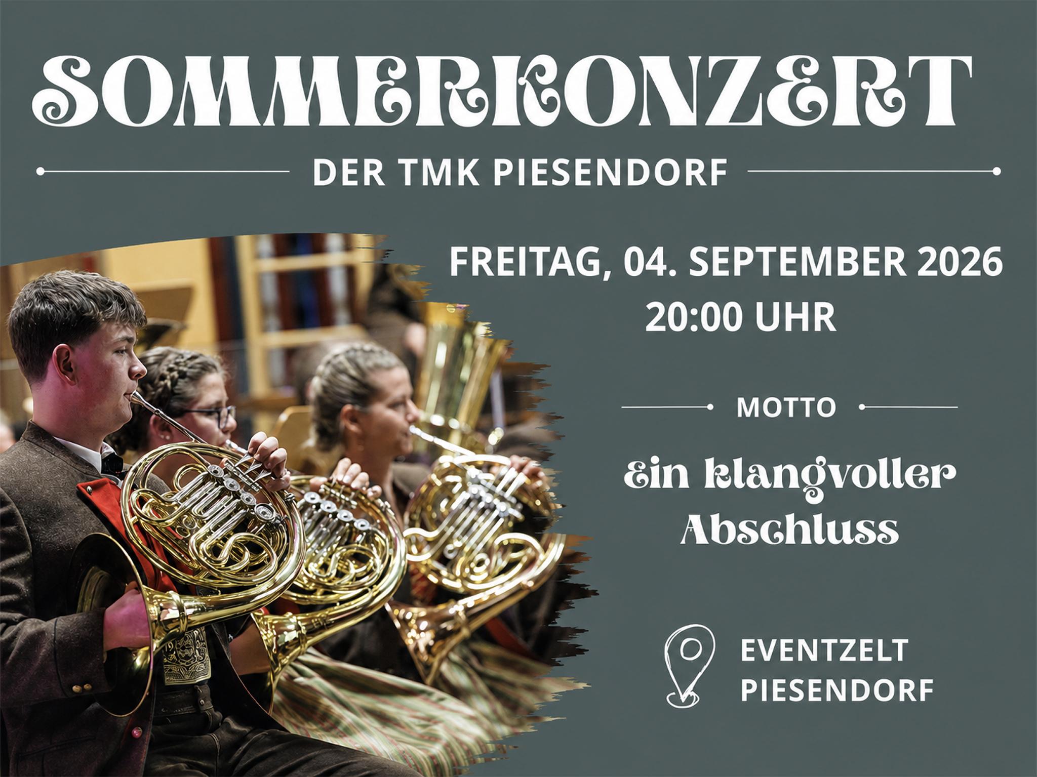Sommerkonzert der TMK Piesendorf „Ein klangvoller Abschluss“