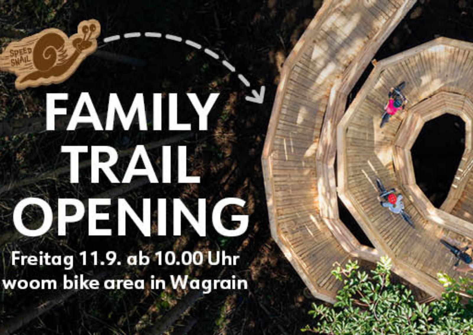 Family Trail Eröffnungsfest
