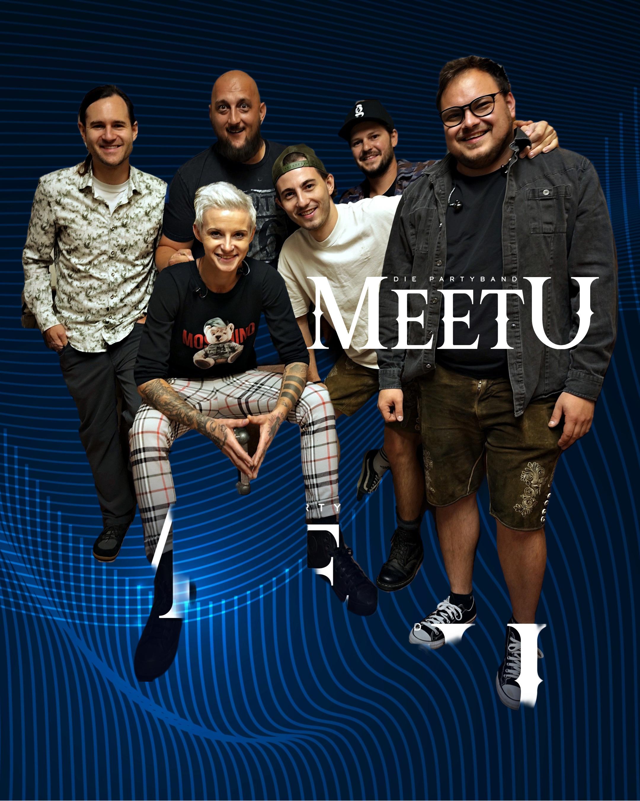 Die Partyband „MeetU“