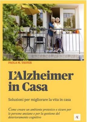 Presentazione del libro - "L'Alzheimer in Casa" di Paola M. Taufer