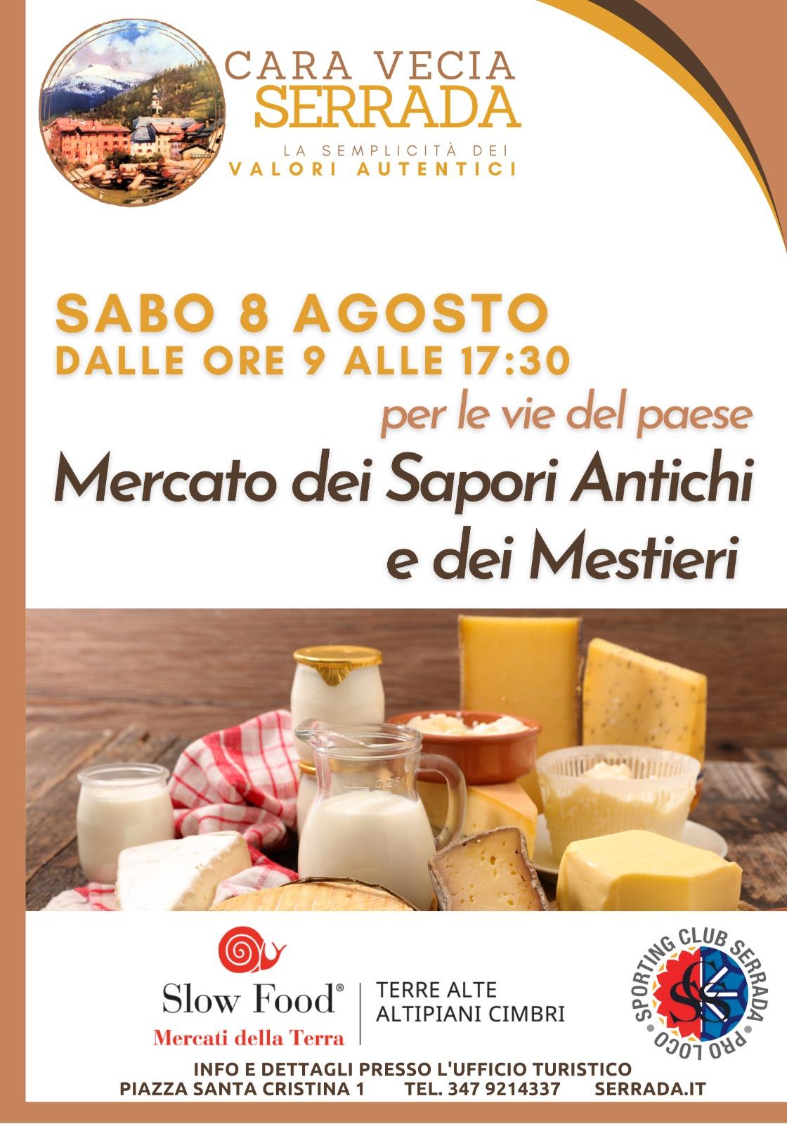 Cara Vecia Serrada - Mercato dei sapori antichi e dei mestieri