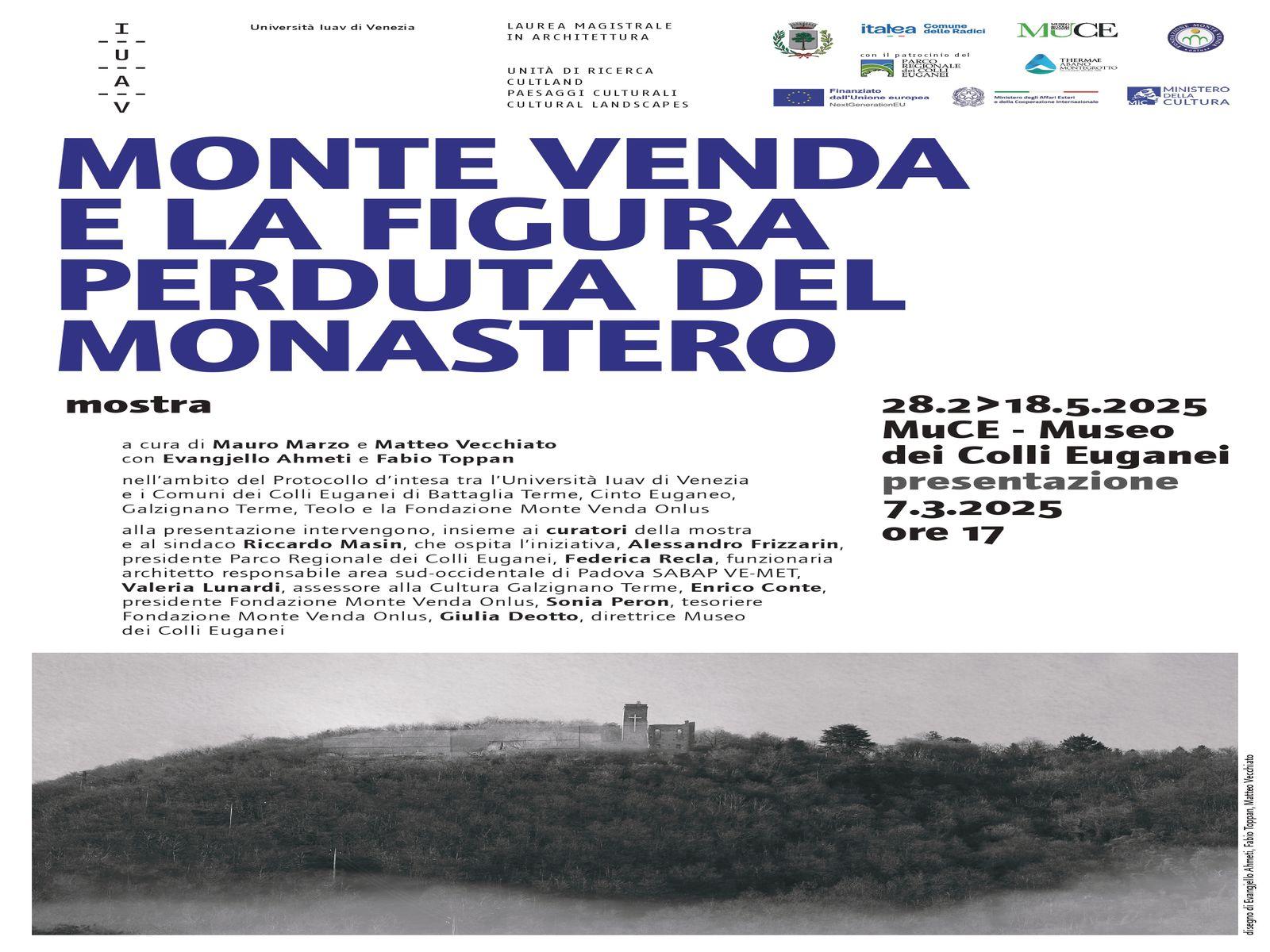 Monte Venda e la figura perduta del Monastero