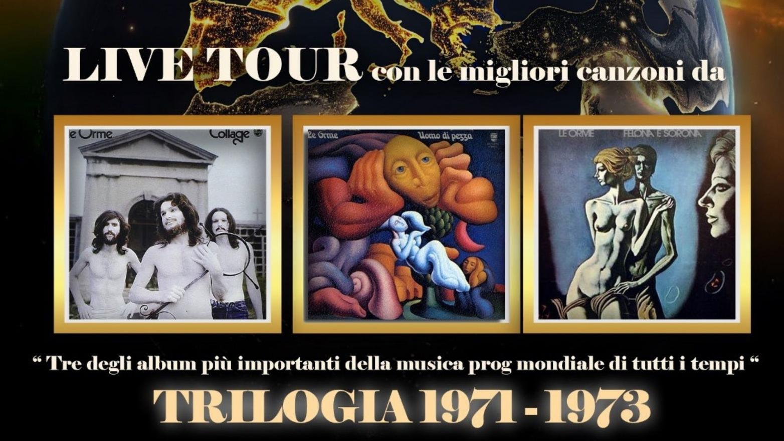 Le Orme - Live tour con la trilogia 1971-1973