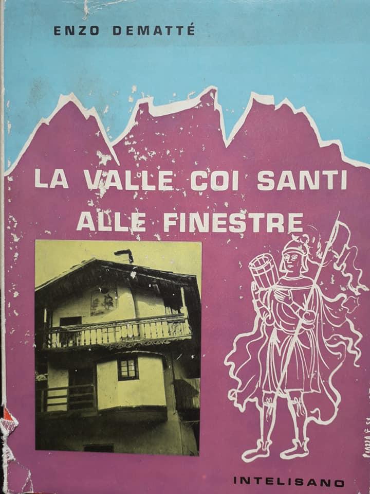 Mostra "Finestre in Val Biois: Enzo Dematté. Note, racconti, poesie" 