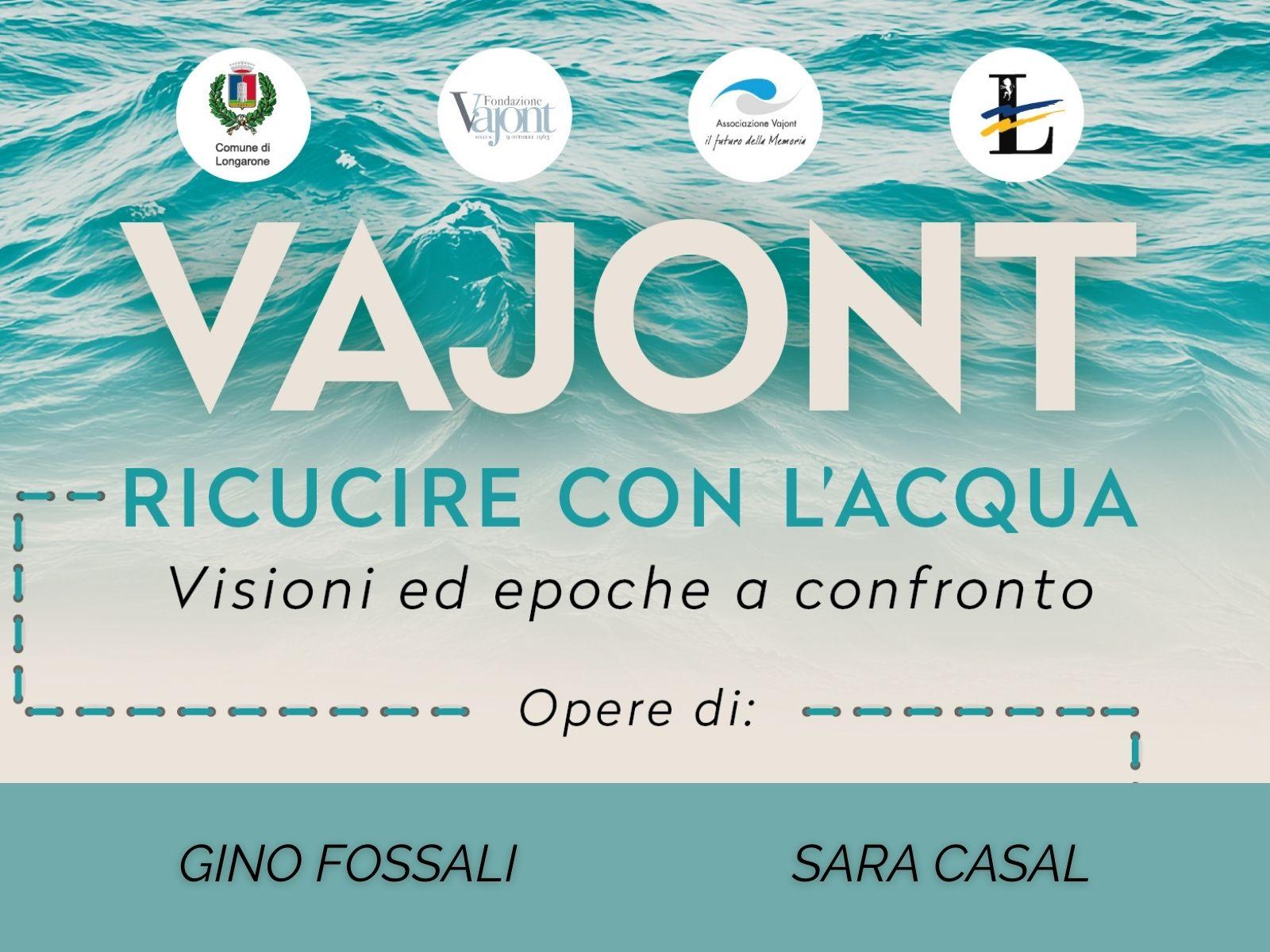 Mostra ‘Vajont – Ricucire con L’acqua’
