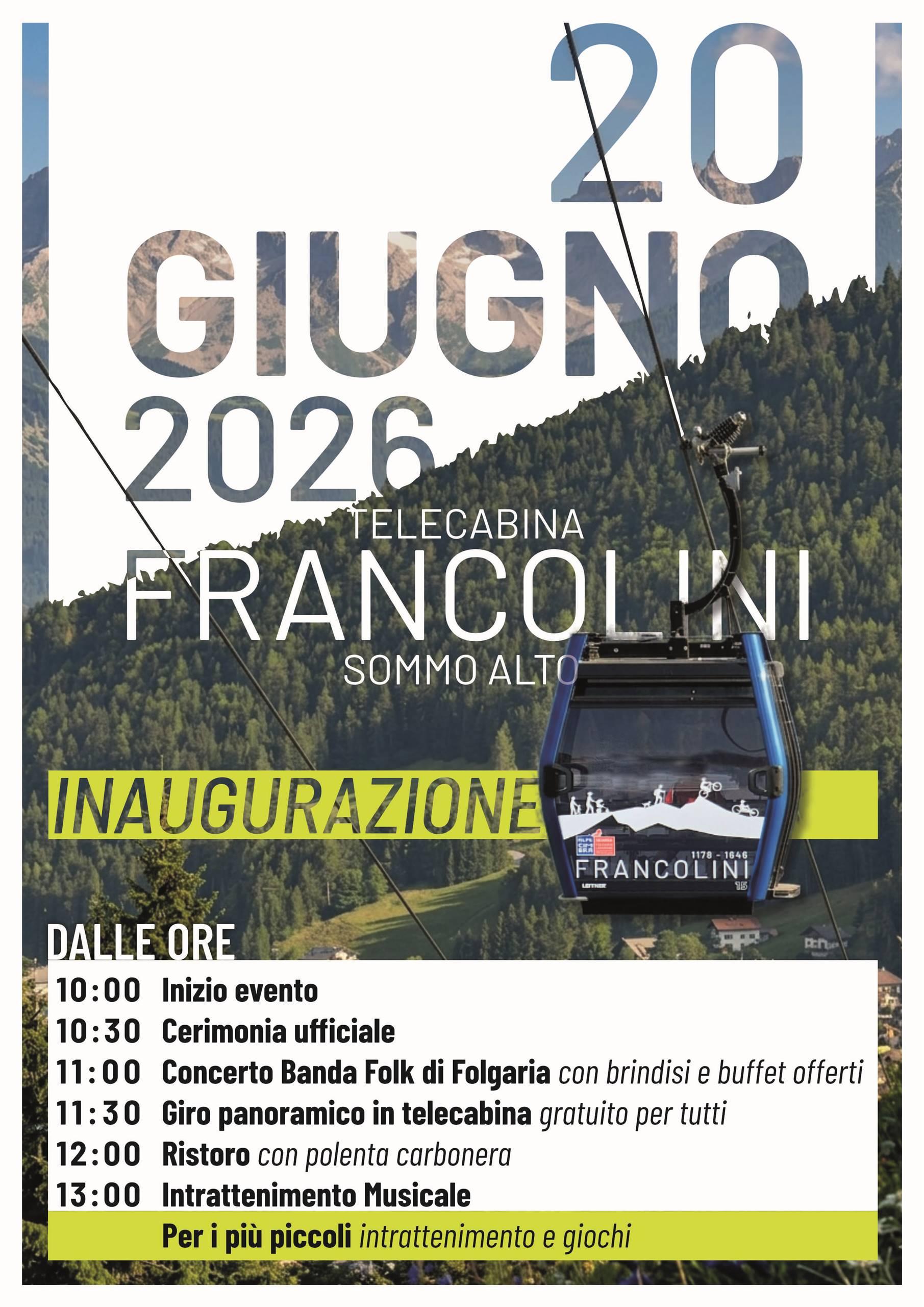 Inaugurazione Telecabina Francolini - Sommo Alto