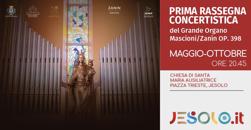 Prima rassegna concertistica del grande organo Mascioni/Zanin