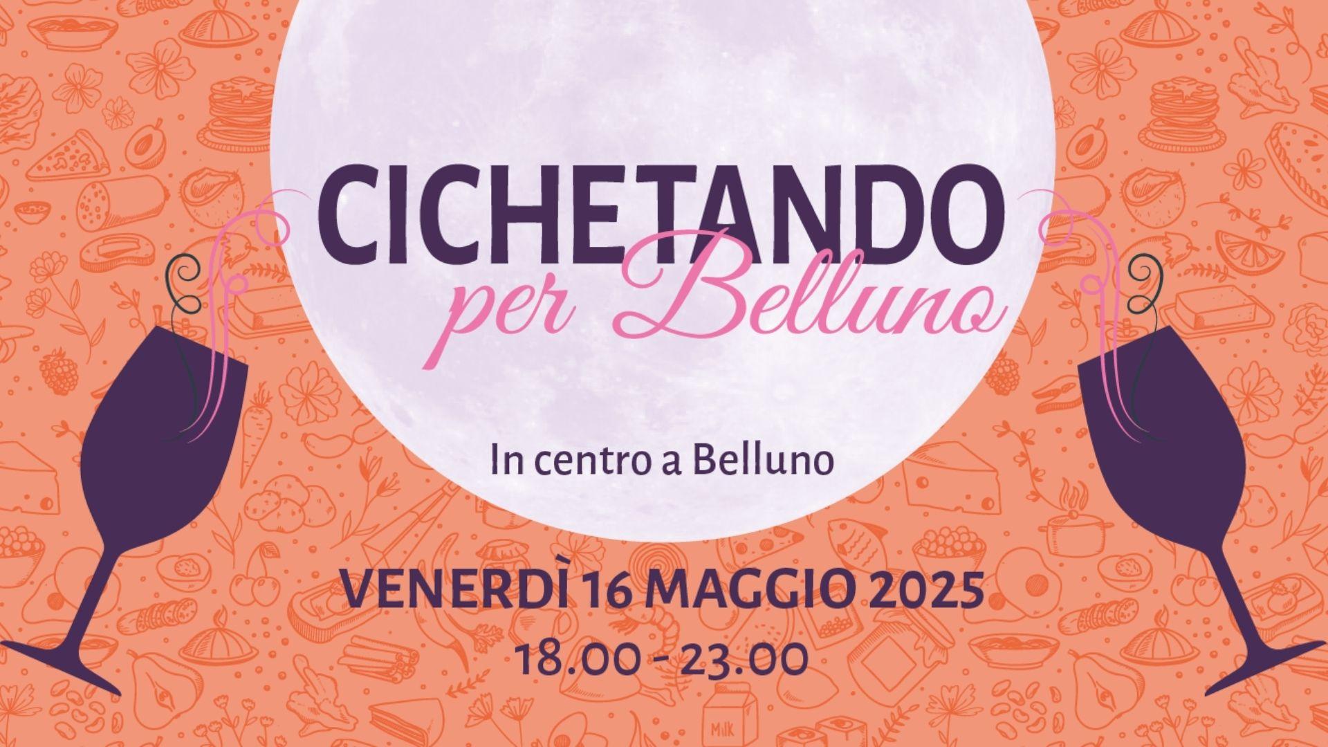 Cichetando per Belluno
