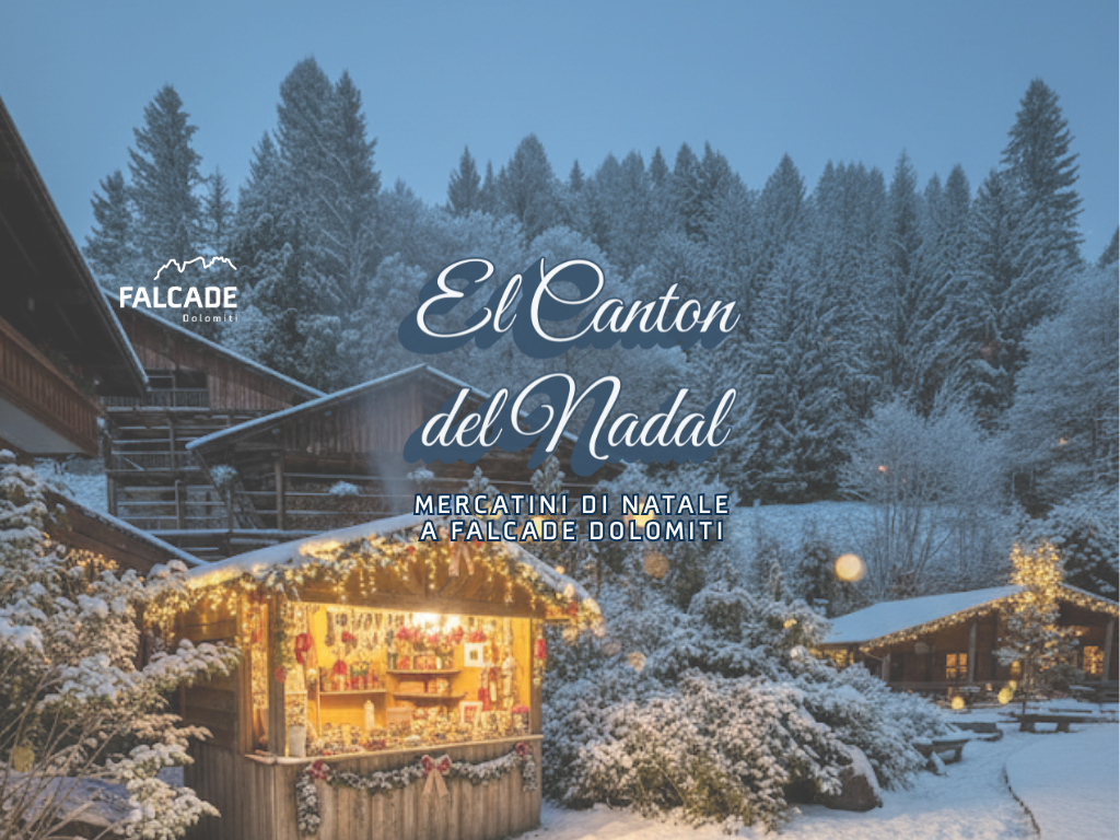 'El Canton del Nadal' i Mercatini di Natale a Falcade