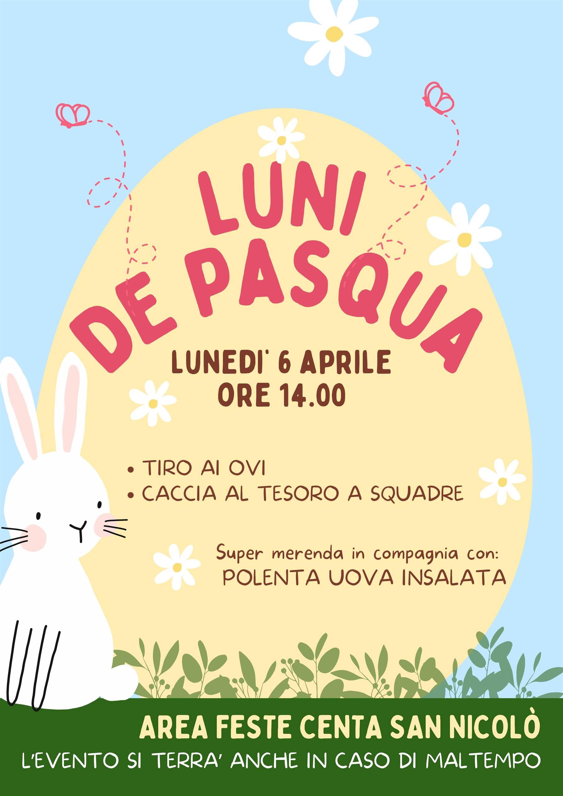 Luni de Pasqua a Centa San Nicolò