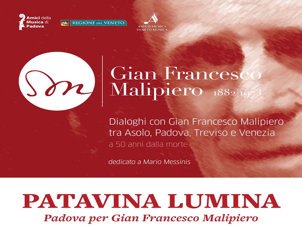 PATAVINA LUMINA - Padova per Gian Francesco Malipiero 
