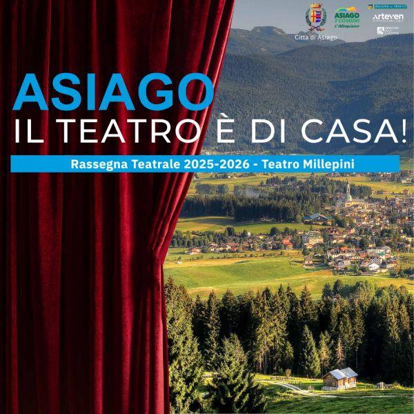 Perchè no? - Rassegna Asiago - Il teatro è di casa!