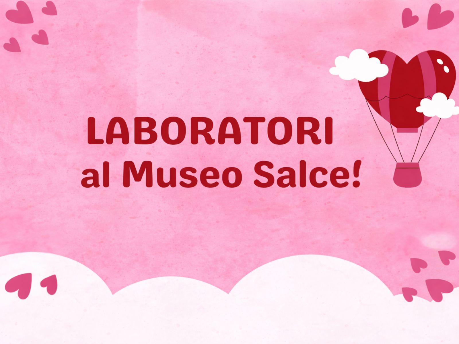 Laboratori al Museo Salce