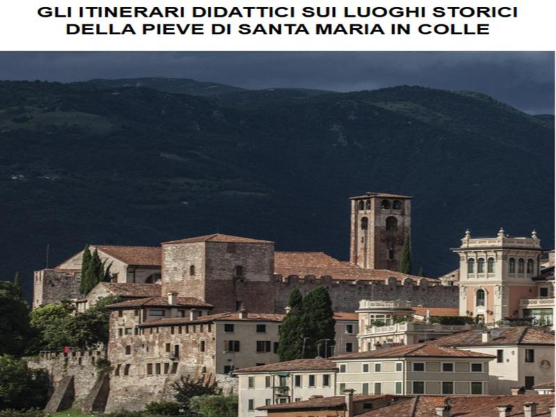 Itinerari didattici al Duomo di S. Maria in Colle e Corpo di Guardia
