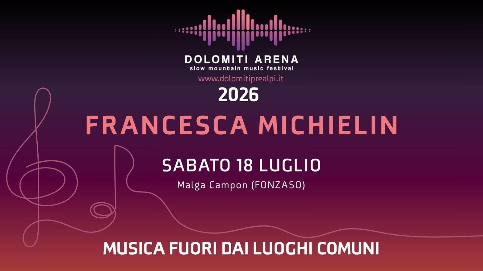 Dolomiti Arena - Francesca Michielin - Registrati qui!