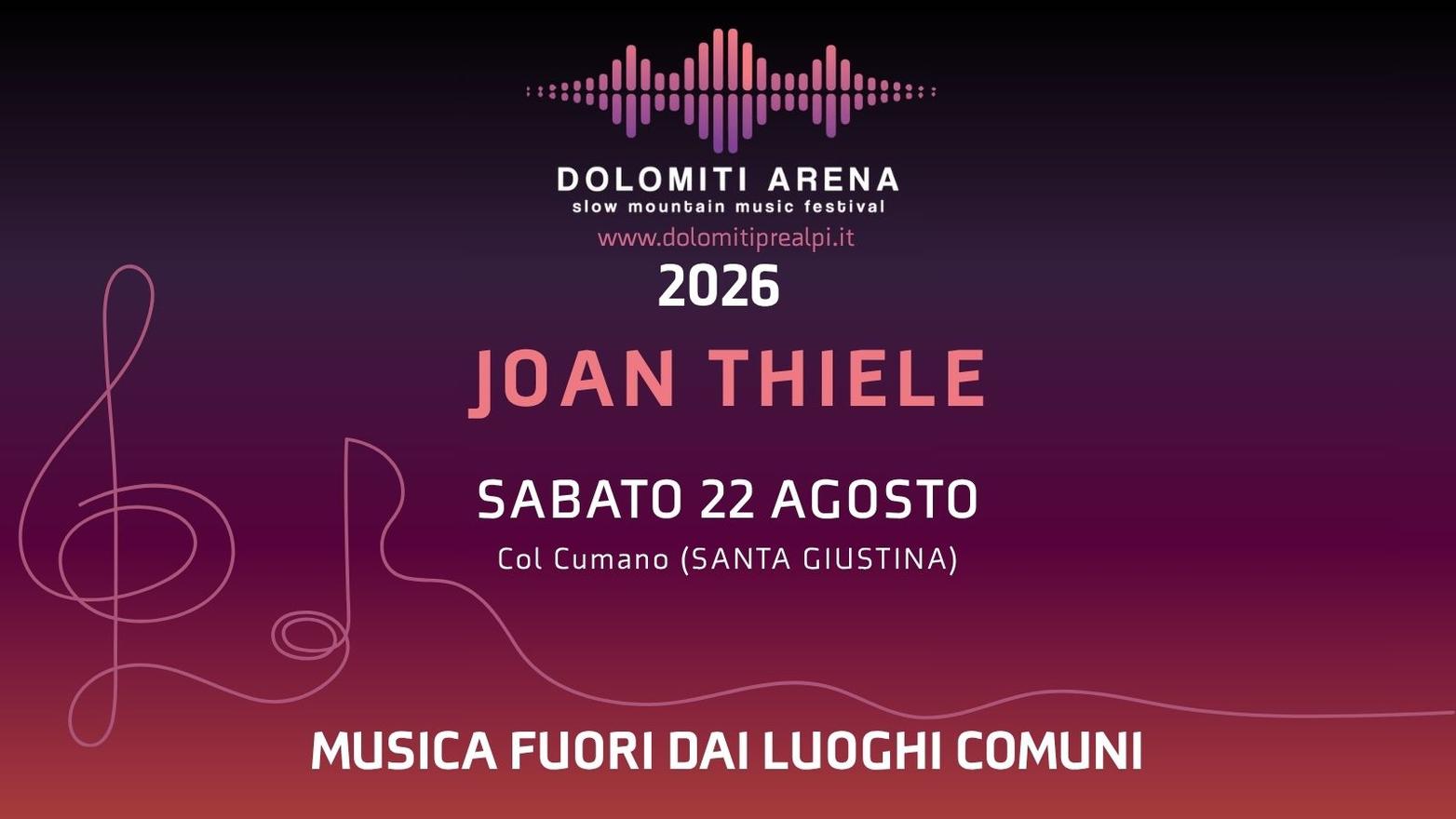 Dolomiti Arena - Joan Thiele - Registrati qui!