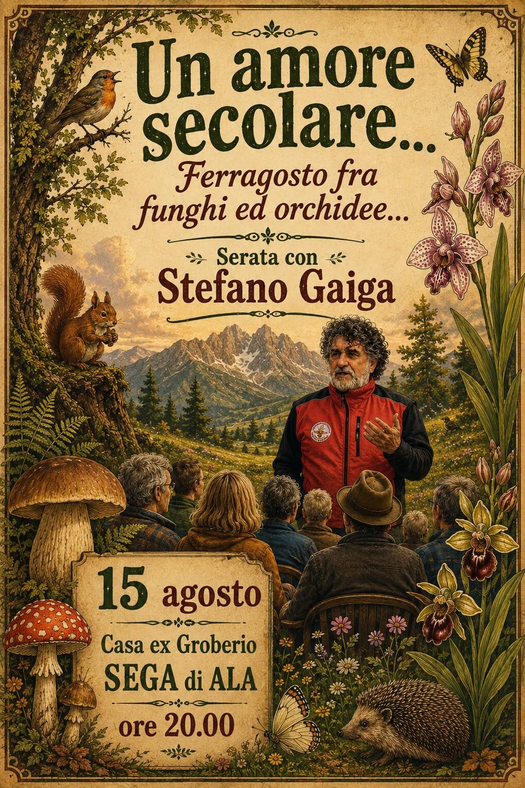 Un amore secolare... Ferragosto fra funghi ed orchidee...
