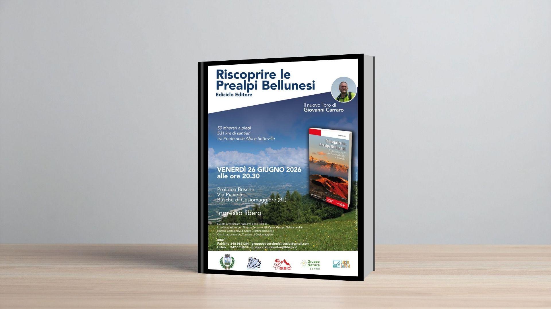 Riscoprire le Prealpi Bellunesi