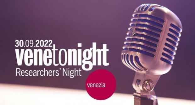 Torna "Venetonight": 13. Notte della ricerca 
