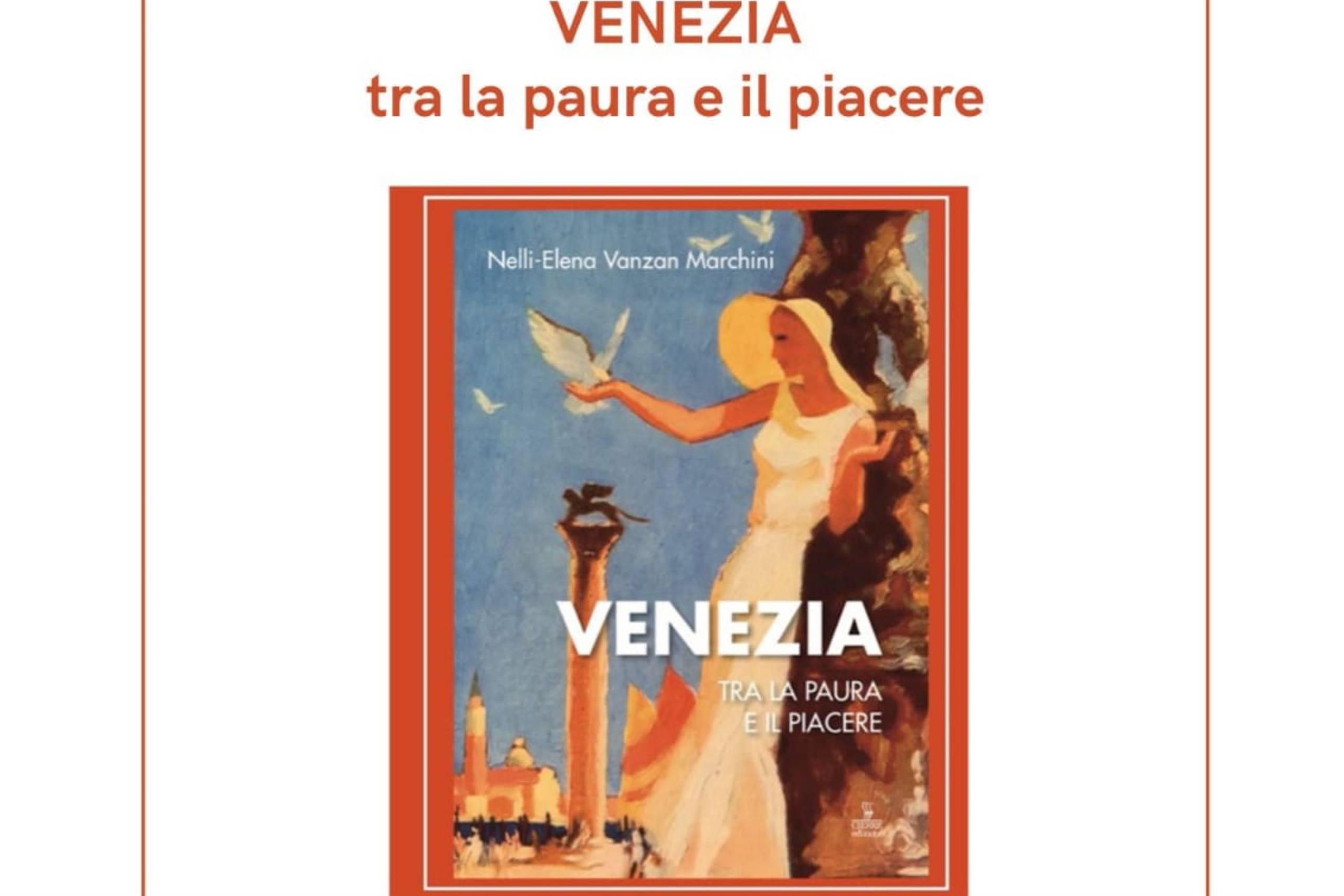 Venezia – tra la paura e il piacere