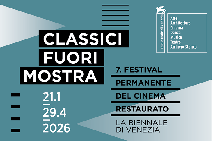 Classici fuori Mostra 2026