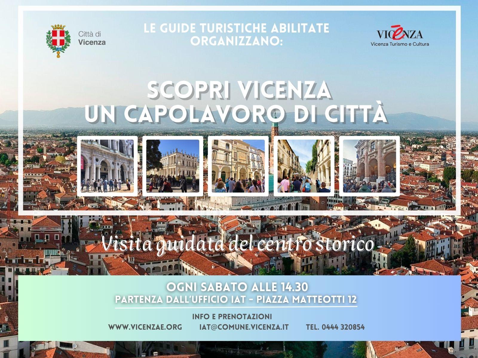 Scopri Vicenza, un capolavoro di città