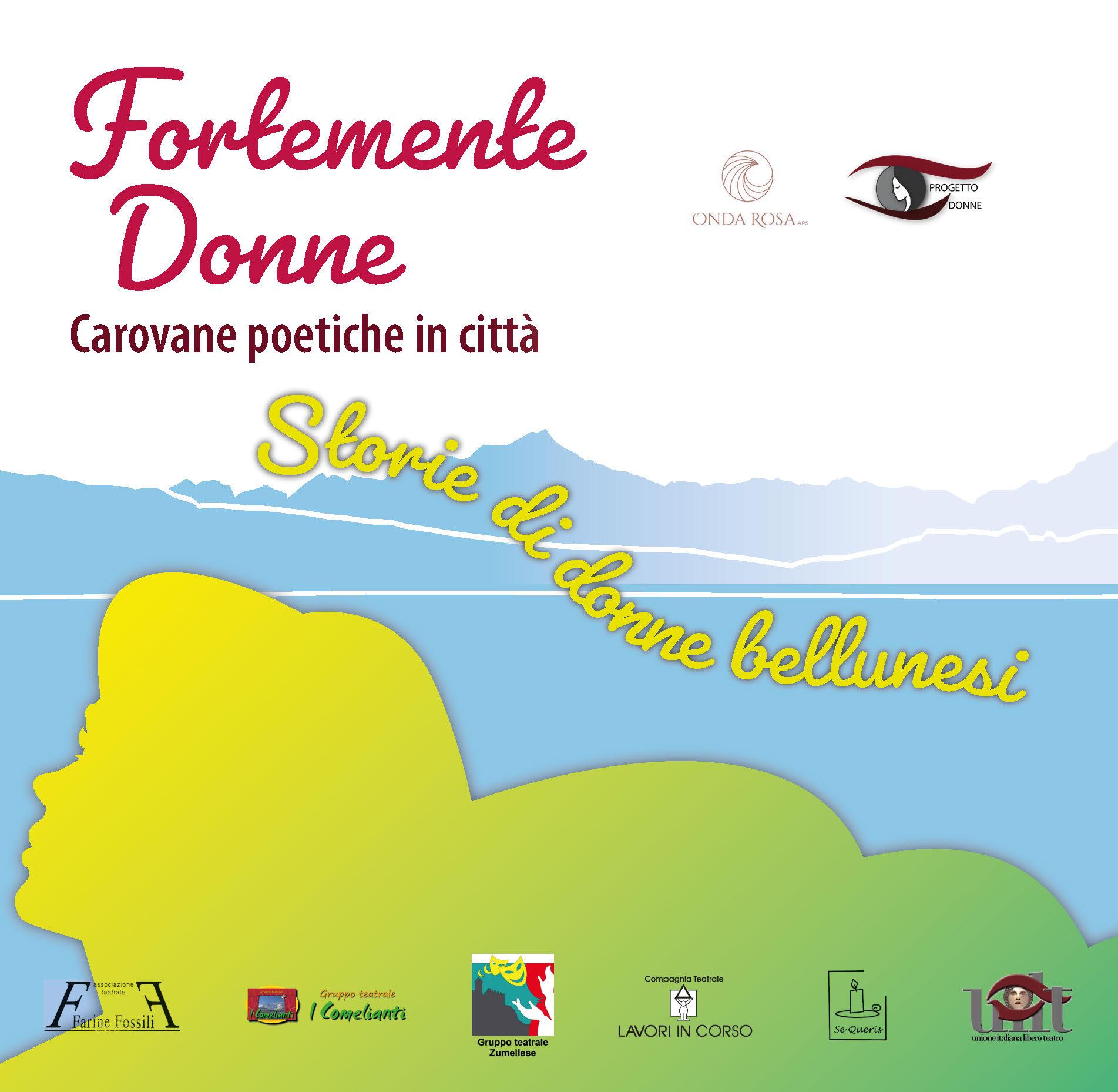 Fortemente donne-storie di donne bellunesi