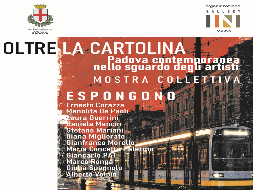 OLTRE LA CARTOLINA | Padova contemporanea nello sguardo degli artisti