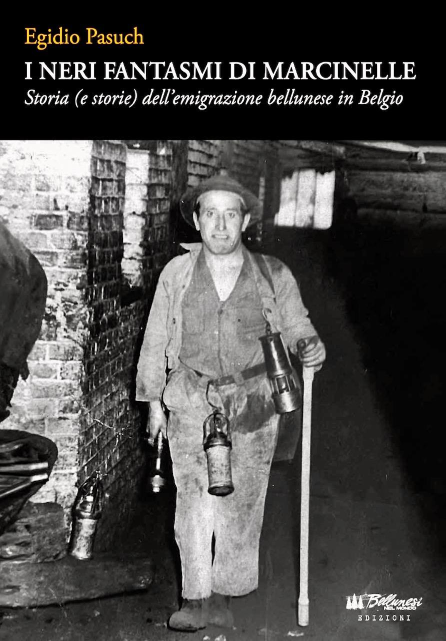 I neri fantasmi di Marcinelle