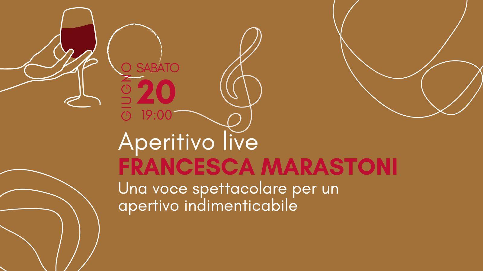 Francesca Marastoni – Aperitivo live