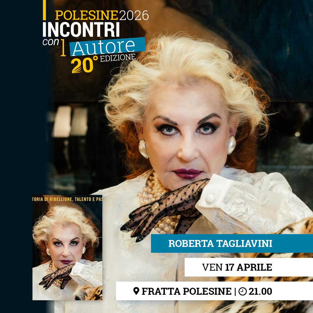 Polesine Incontri con l'autore 2026: ROBERTA TAGLIAVINI
