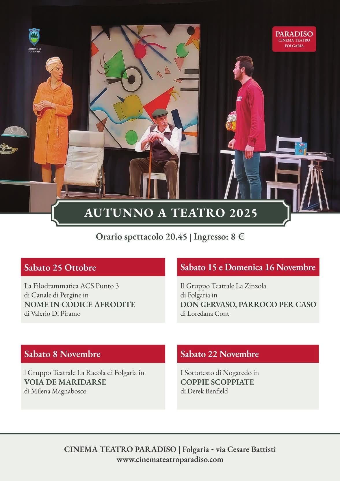 VOIA DE MARIDARSE - Autunno a Teatro a Folgaria