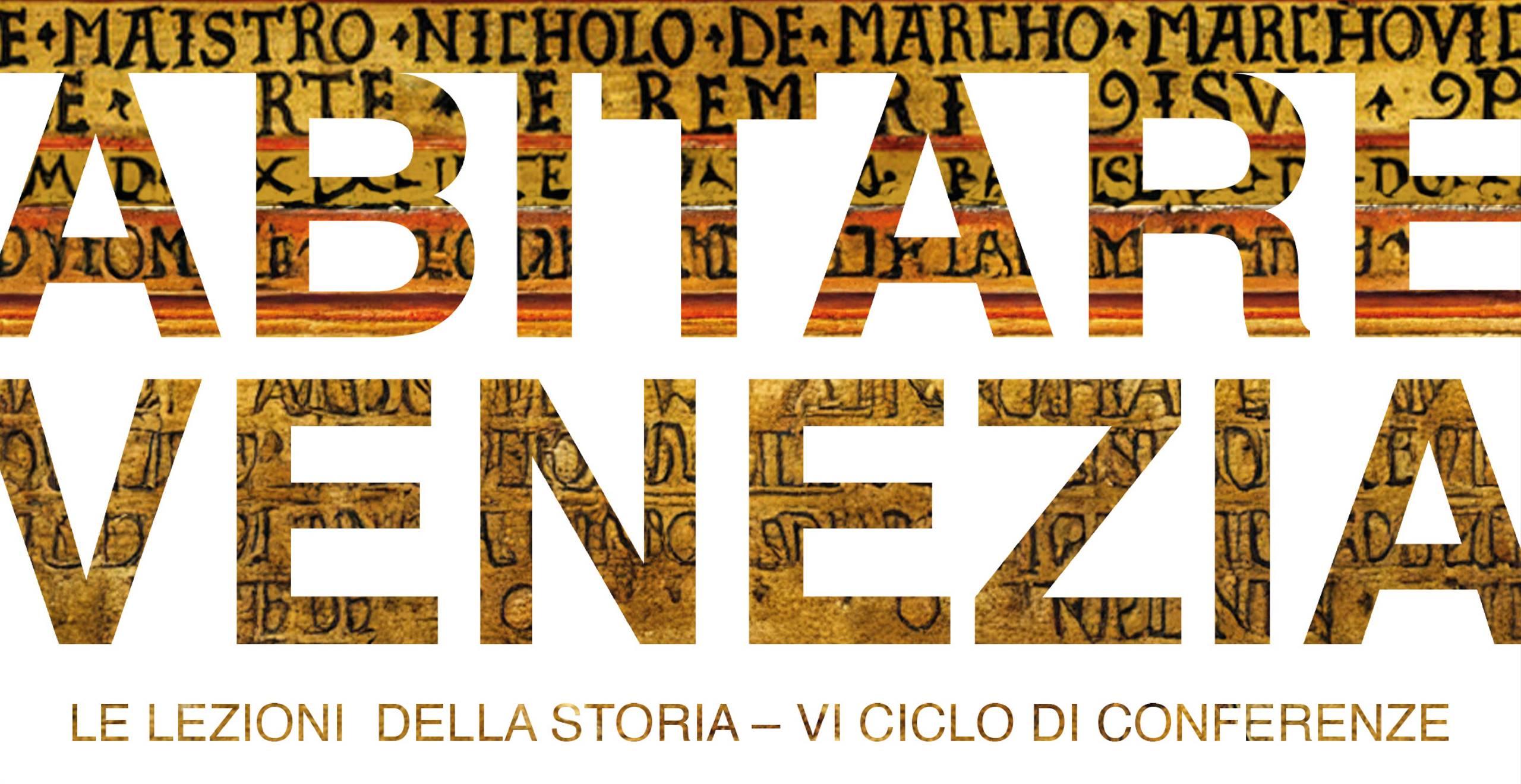 Incontri "Abitare Venezia: la popolazione veneziana tra passato e presente"