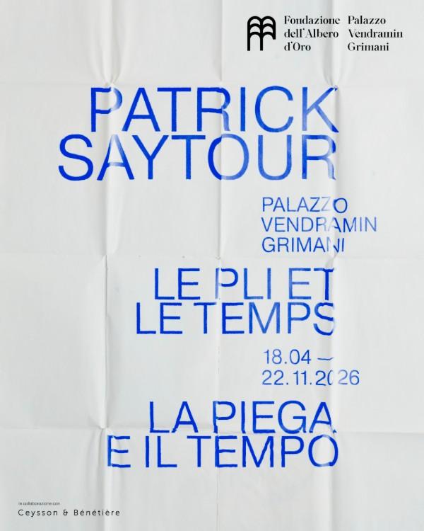 Patrick Saytour. Le pli et le temps / La piega e il tempo